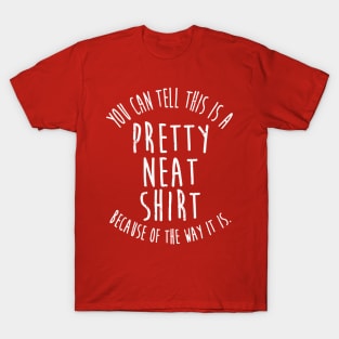 Funny That'S Pretty Neat Neature T-Shirt